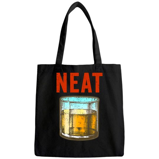 Whiskey Neat Old Fashioned Scotch and Bourbon Drinkers Tote Bag