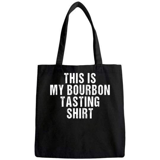 This Is My Bourbon Tasting Tote Bag - Bourbon Lover Gift
