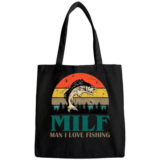 MILF-Man I Love Fishing Funny Tote Bag