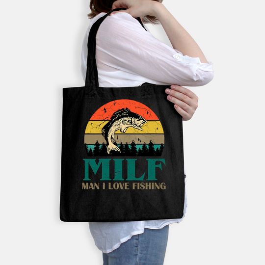 MILF-Man I Love Fishing Funny Tote Bag