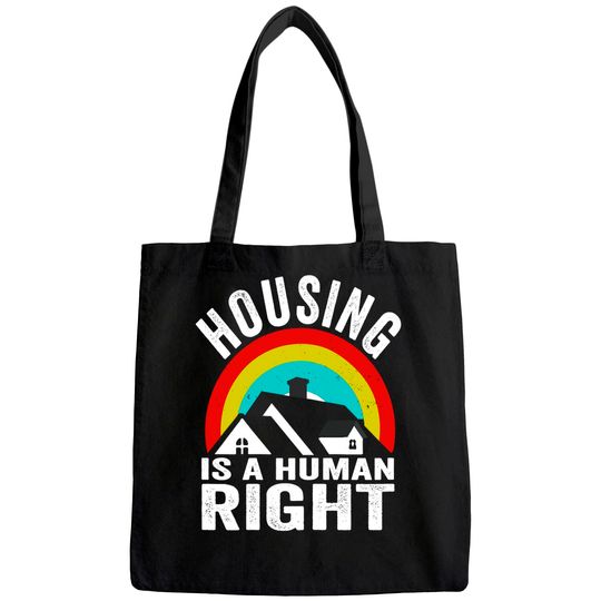 Housing Is A Human Right Poverty Cancel Rent Stop Evictions Tote Bag