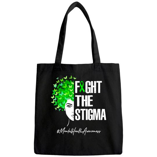 Fight The Stigma Tote Bag Mental Health Awareness Gift Tote Bag