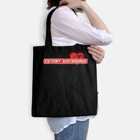 Open Heart Surgery Recovery Gift Tote Bag "Factory Refurbished"