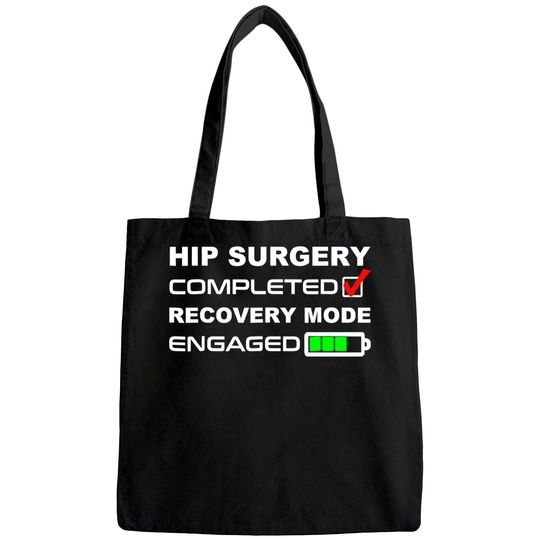 Funny Hip Replacement Surgery Recovery Get Well Soon Tote Bag