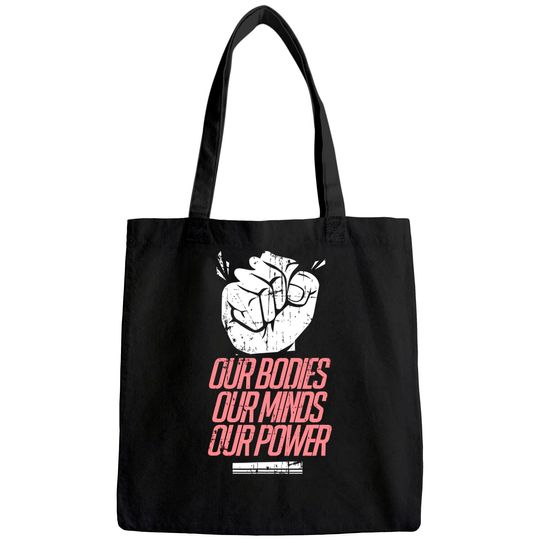 Feminist Tote Bag - Power Womens Rights Support March Gifts