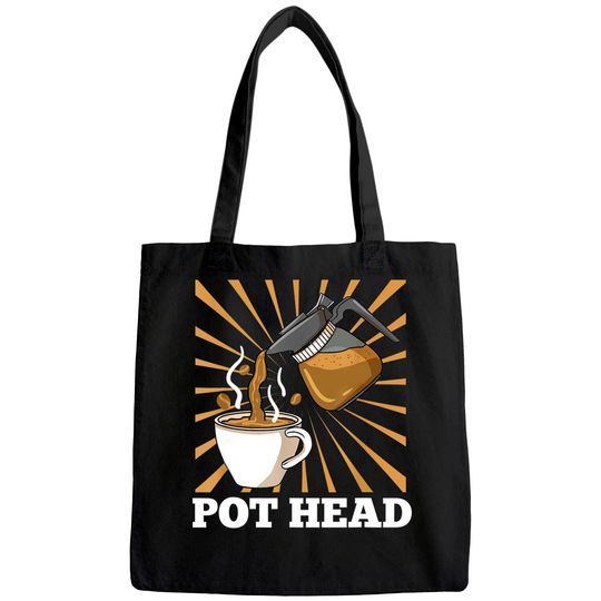 Pot Head For Coffee Gift Tote Bag