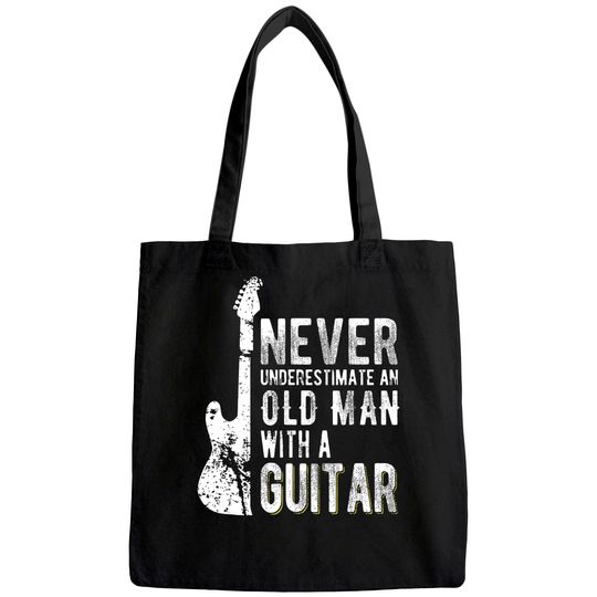 Never underestimate an old man with a Guitar Tote Bag