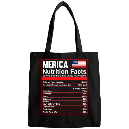 Patriotic Merica Nutrition Facts Tote Bag