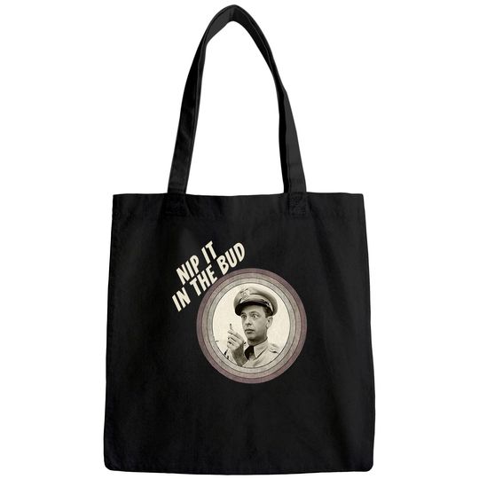 The Andy Griffith Show Nip It in The Bud Retro Annes Unisex Tote Bag