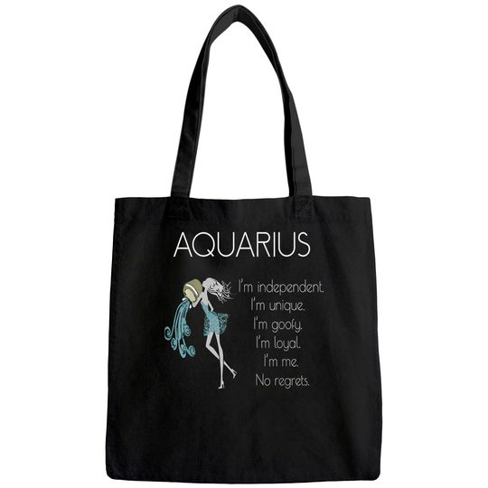 Aquarius Woman I'm Independent I'm Unique Tote Bag