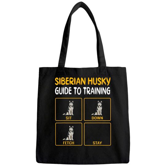 Siberian Husky Guide To Training Dog Obedience Tote Bag