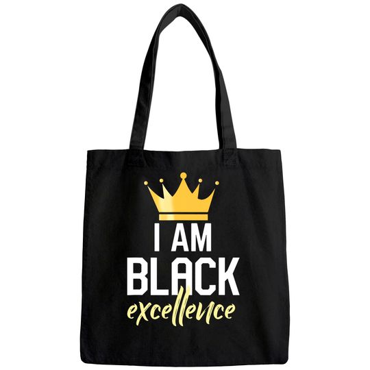 I Am Black Excellence Tote Bag