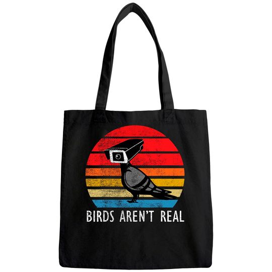 Birds Aren't Real Real Vintage Tote Bag Are Not