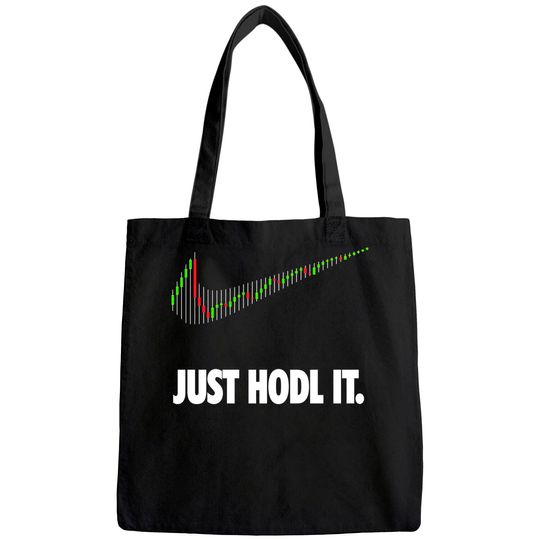 Just Hodl It Hold Bitcoin Ethereum Tote Bag