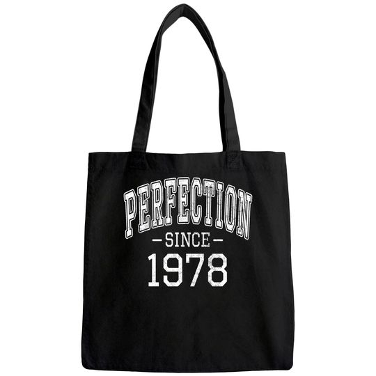 Perfection since 1978 Vintage Style Born in 1978 Birthday Tote Bag