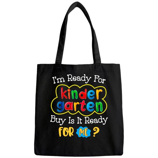 Kids First Day Of Kindergarten Funny Back To School Tote Bag