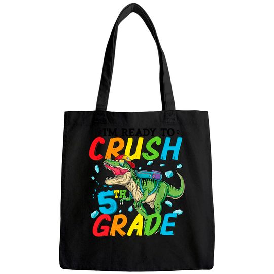 I'm Ready To Crush 5th Grade Back To School Dinosaur Boys Tote Bag