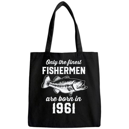 Gift for 60 Years Old: Fishing Fisherman 1961 60th Birthday Tote Bag