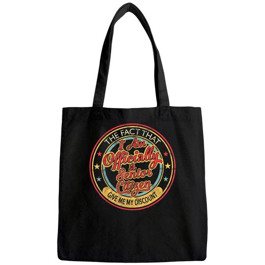 65 Year Old Gifts ly A Senior Citizen 65th Birthday Tote Bag