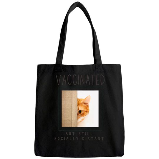 Cat Lover Mom Cat Dad Gift Vaccinated Vaccine Distant Tote Bag