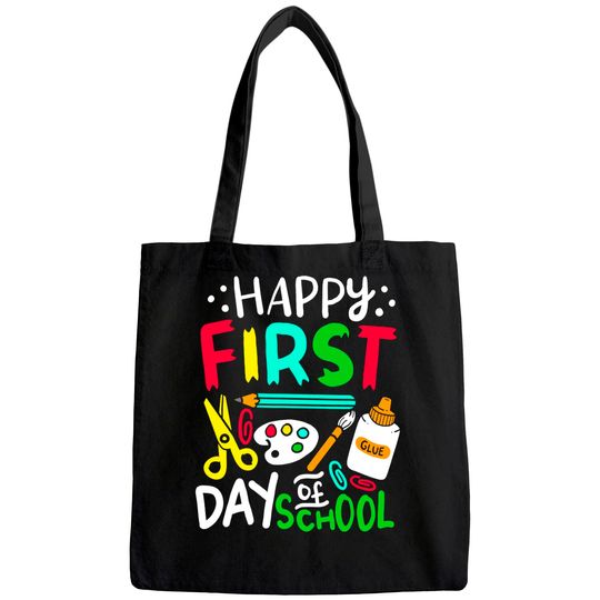 Happy First Day of School Teacher Back to School Student Tote Bag