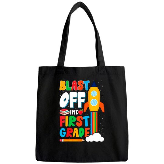 Blast Off Into 1st Grade First Day of School Kids Tote Bag