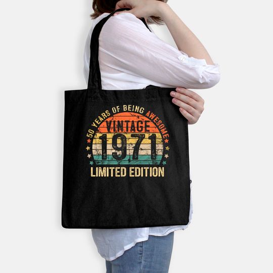 50th Birthday Vintage 1971 Limited Edition 50 Year Old Gifts Tote Bag