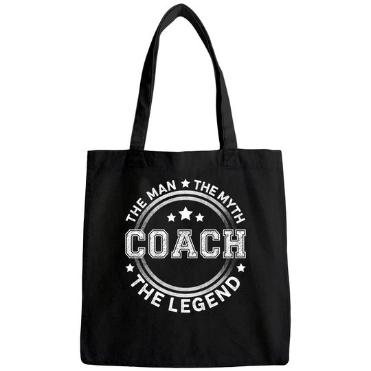 Coach The Man The Myth The Legend Tote Bag