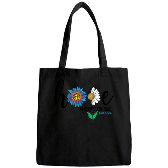 Hope Anchors The Soul Daisy Suicide Prevention Awareness Tote Bag