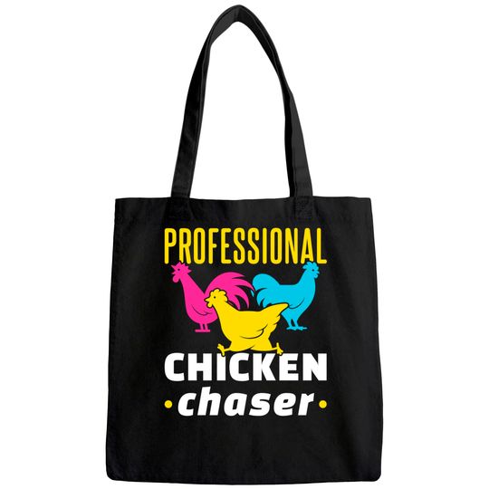 Professional Chicken Chaser Funny Chickens Farming Tote Bag