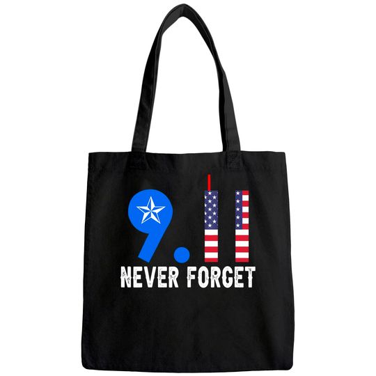 Never Forget 9/11 20th Anniversary Patriot Day 2021 Tote Bag