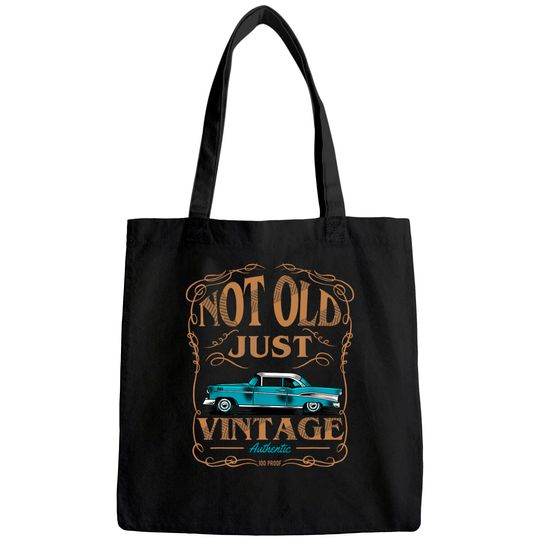 Not Old Just Vintage American Classic Car Birthday Tote Bag