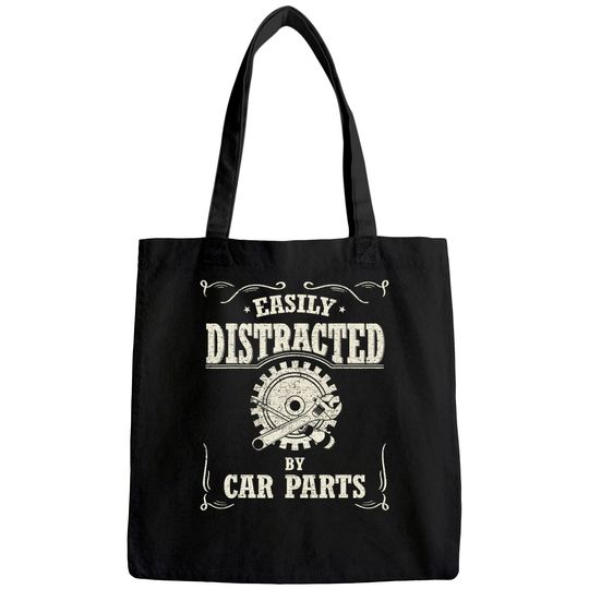 Vintage Car Lover Easily Distracted By Car Parts Tote Bag