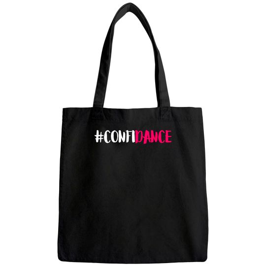 Confidance Dance Tote Bag and Dance Tote Bag