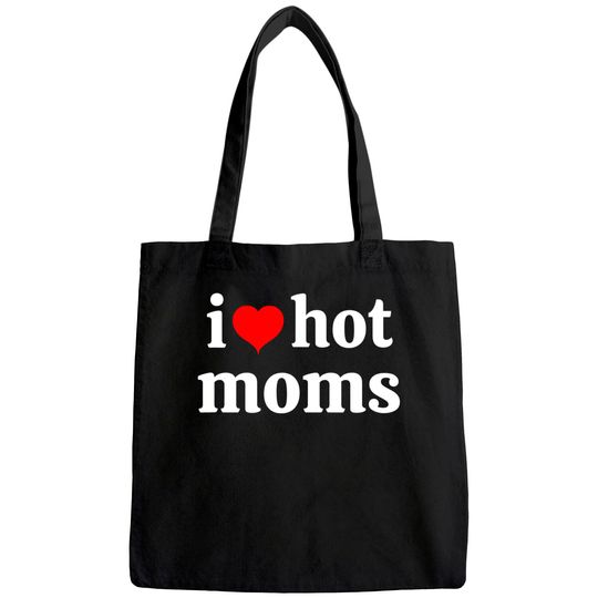 I love hot moms virginity tee Tote Bag