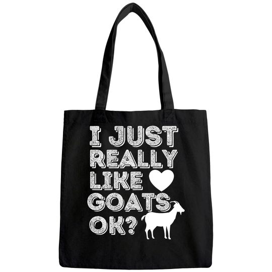 I Just Really Like Goats OK Tote Bag
