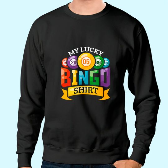 My Lucky Bingo Sweatshirt