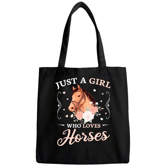 Just A Girl Who Loves Horses Cute Girls Tote Bag