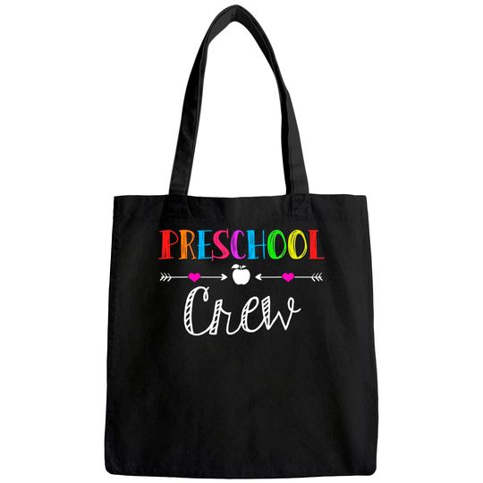 Preschool Crew Teacher First Day Of School Kids Gift Tote Bag