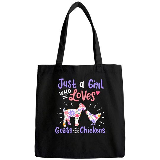Just A Girl Who Loves Goats And Chickens Gift Tote Bag