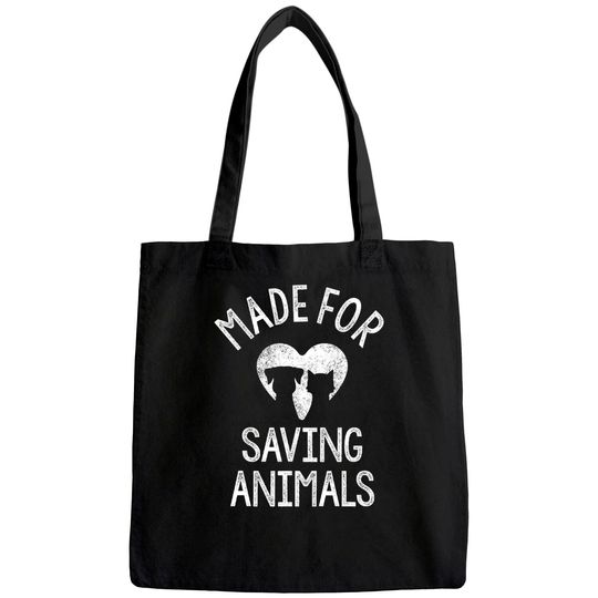 Made For Saving Animals Vet Student Vet Tech Veterinarian Tote Bag