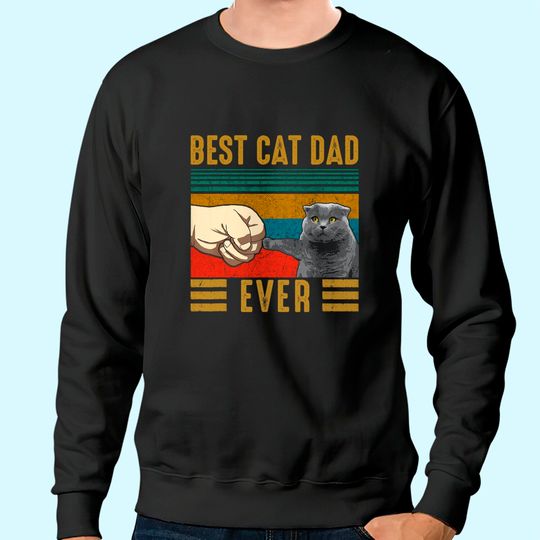 Vintage Best Cat Dad Ever Scottish Fold Cat Sweatshirt