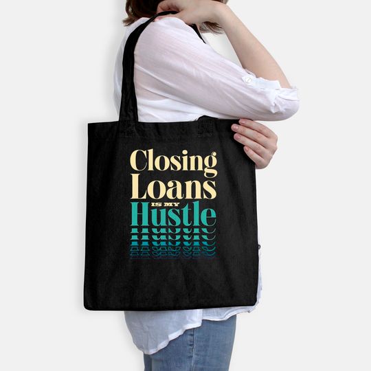 Mortgage Loan Officer Gift Underwriting Loans Mortgages Tote Bag