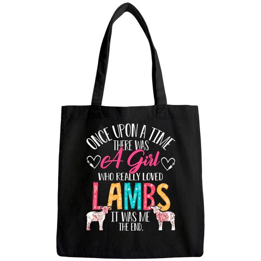 There Was A Girl Who Really Loved Lambs Sheep Lover Gifts Tote Bag