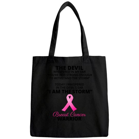 I Am The Storm Breast Cancer Warrior Tote Bag