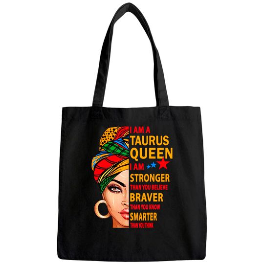 Taurus Queen I Am Stronger Birthday Gift For Taurus Tote Bag