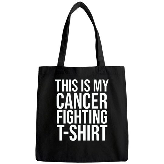 This is My Cancer Fighting Tote Bag