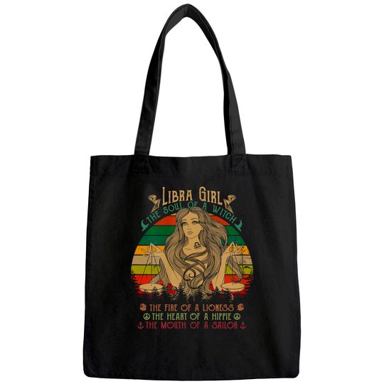 Womens Libra Girl The Soul Of A Witch Fire Of A Lioness Tote Bag
