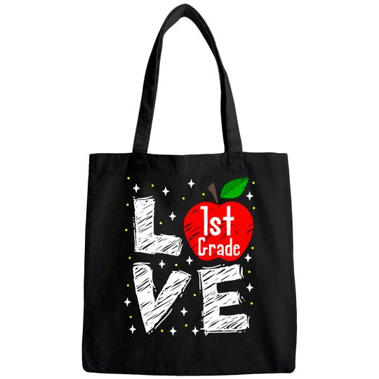 Love 1st Grade Apple Back To School Teacher Tote Bag