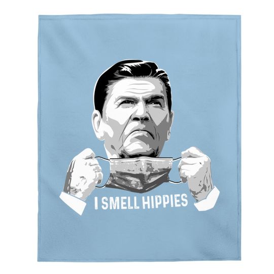 Vintage I Smell Hippies Funny Ronald Reagan Baby Blanket